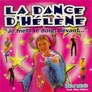 Download Méli Mélo Feat. Miss Hélène - La Dance D'Hélène