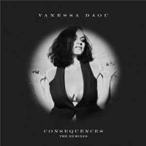 Download Vanessa Daou - Consequences (The Remixes)