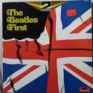 Download The Beatles - The Beatles First