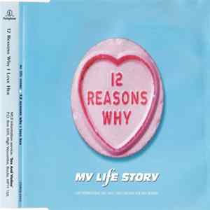 Download My Life Story - 12 Reasons Why I Love Her