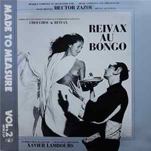Download Hector Zazou - Reivax Au Bongo