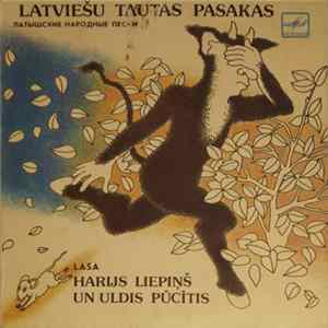 Download Harijs Liepiņš, Uldis Pūcītis - Latviešu Tautas Pasakas