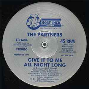 Download The Partners - Give It To Me All Night Long