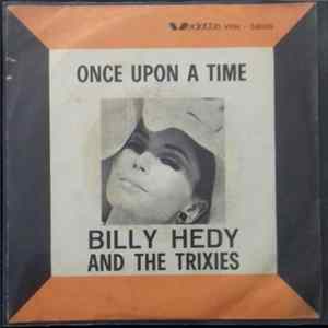 Download Billy, Hedy And The Trixies - Once Upon A Time