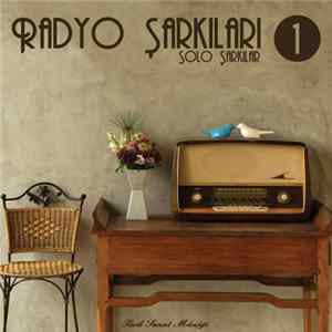 Download Various - Radyo Şarkıları 1 Solo Şarkılar