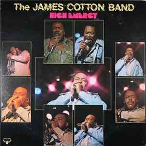 Download The James Cotton Band - High Energy