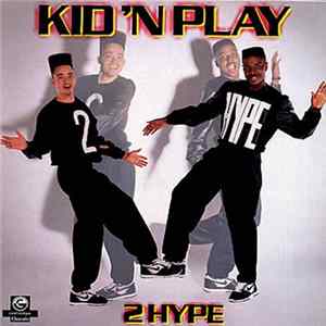 Download Kid 'N' Play - 2 Hype