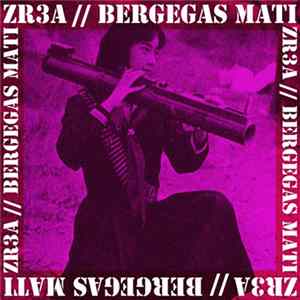 Download Bergegas Mati // Zr3a - 2 Way Split