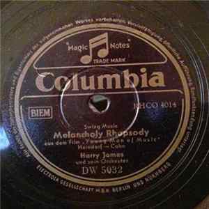 Download Harry James And His Orchestra - Melancholy Rhapsody / Get Happy