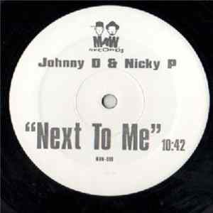 Download Johnny D & Nicky P - Next To Me
