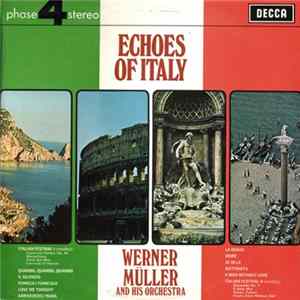 Download Werner Müller And His Orchestra - Echoes Of Italy