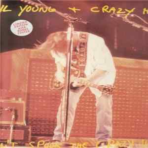 Download Neil Young + Crazy Horse - Don't Spook The Crazy Horse