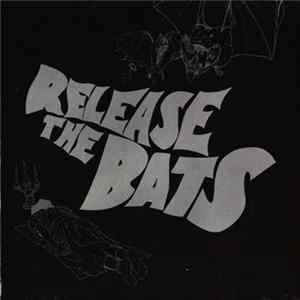 Download Various - Release The Bats: The Birthday Party As Heard Through The Meat Grinder Of Three One G