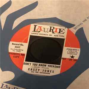 Download Casey Jones And The Governors - Don't You Know Yockomo / Baby Why Did You Say Goodbye