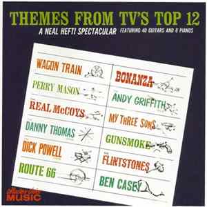 Download Neal Hefti - Themes From TV's Top 12