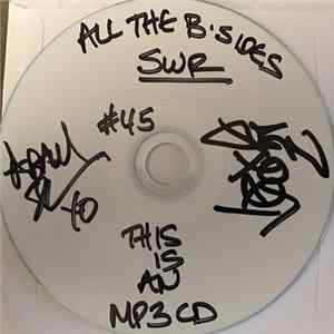Download SWR - Unreleased, B-Sides & Rarities