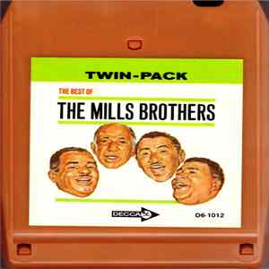 Download The Mills Brothers - The Best Of The Mills Brothers