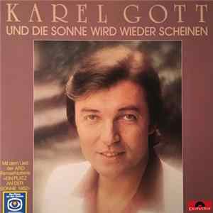 Download Karel Gott - Und Die Sonne Wird Wieder Scheinen