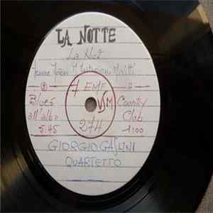 Download Giorgio Gaslini Quartet - "La Notte"