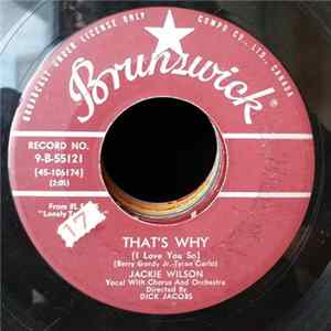 Download Jackie Wilson - That's Why (I Love You So) / Love Is All