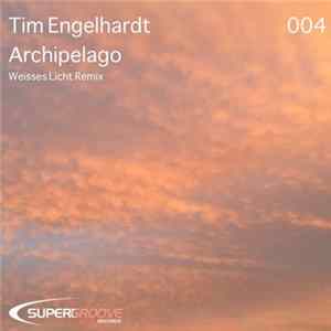 Download Tim Engelhardt - Archipelago