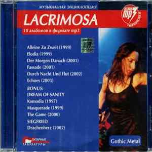 Download Lacrimosa, Dreams Of Sanity, Siegfried - Музыкальная Энциклопедия
