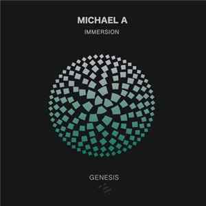 Download Michael A - Immersion