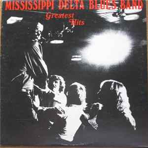 Download Mississippi Delta Blues Band - Greatest Hits