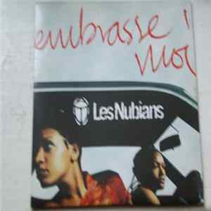 Download Les Nubians - Embrasse-Moi