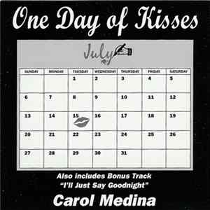 Download Carol Medina - One Day Of Kisses