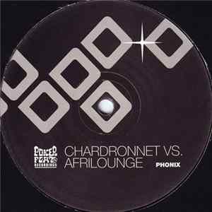 Download Chardronnet vs. Afrilounge - Phonix