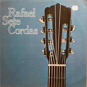 Download Rafael - Sete Cordas