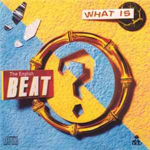 Download The English Beat - What Is Beat?