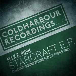 Download M.I.K.E. Push - Starcraft E.P.