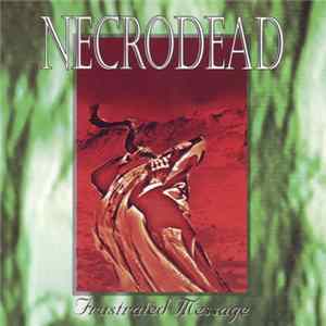 Download Necrodead - Frustrated Message