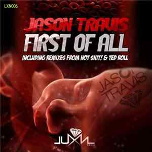 Download Jason Travis - First Of All