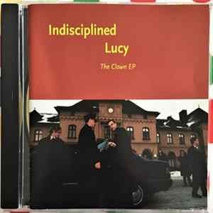 Download Indisciplined Lucy - The Clown EP