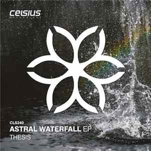 Download Thesis - Astral Waterfall EP