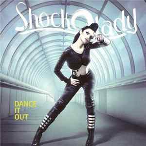 Download ShockOLady - Dance It Out