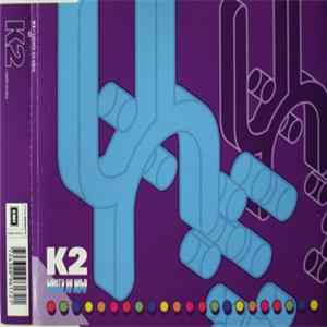 Download K2 - Lights Go Wild