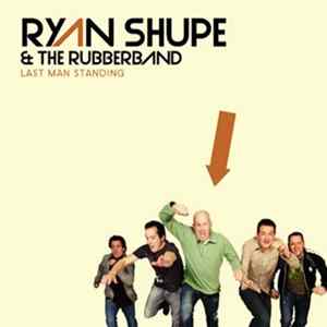 Download Ryan Shupe And The Rubberband - Last Man Standing