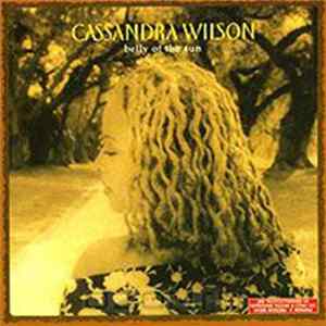 Download Cassandra Wilson - Belly Of The Sun