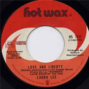 Download Laura Lee - Love And Liberty / I Don't Want Nothing Old (But Money)
