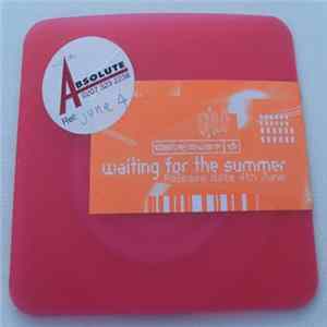 Download Delirious? - Waiting For The Summer