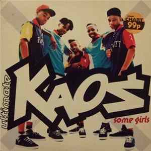 Download Ultimate Kaos - Some Girls