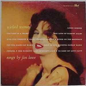 Download Jim Lowe - Wicked Women