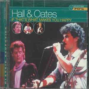 Download Hall & Oates - If That's What Makes You Happy