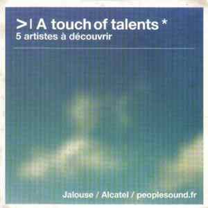 Download Various - >| A Touch Of Talents* - 5 Artistes À Découvrir