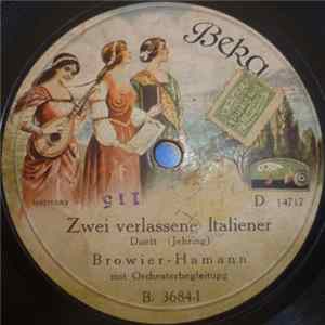 Download Browier-Hamann / Schrammel-Quartett - Zwei Verlassene Italiener / O Sole Mio