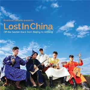 Download Various - Lost In China